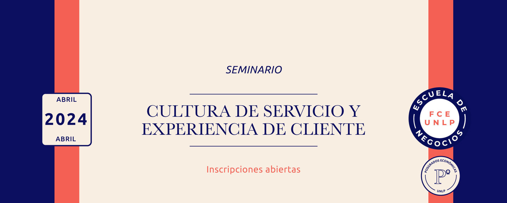 Seminario: Cultura de Servicio y Experiencia de Cliente