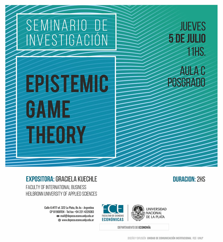 Seminario de investigación: "Epistemic Game Theory"