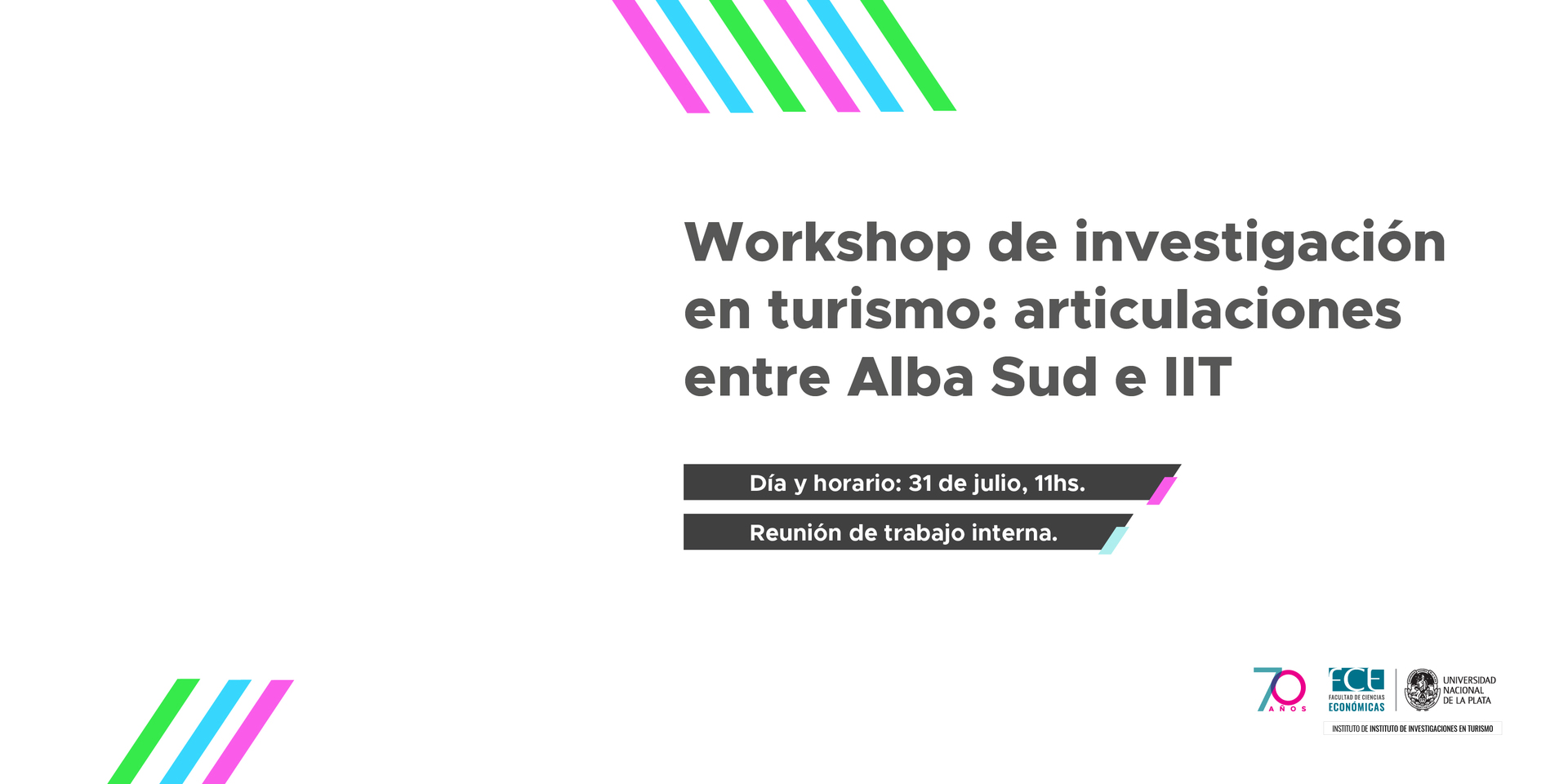 Workshop de Investigación en Turismo: Articulaciones entre Alba Sud e IIT