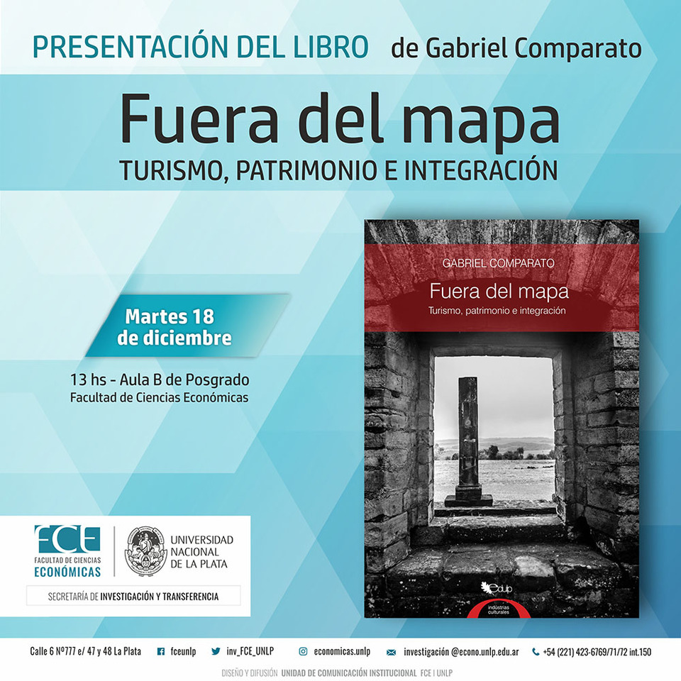 Presentación del libro: Fuera del mapa - Turismo, Patrimonio e Integración