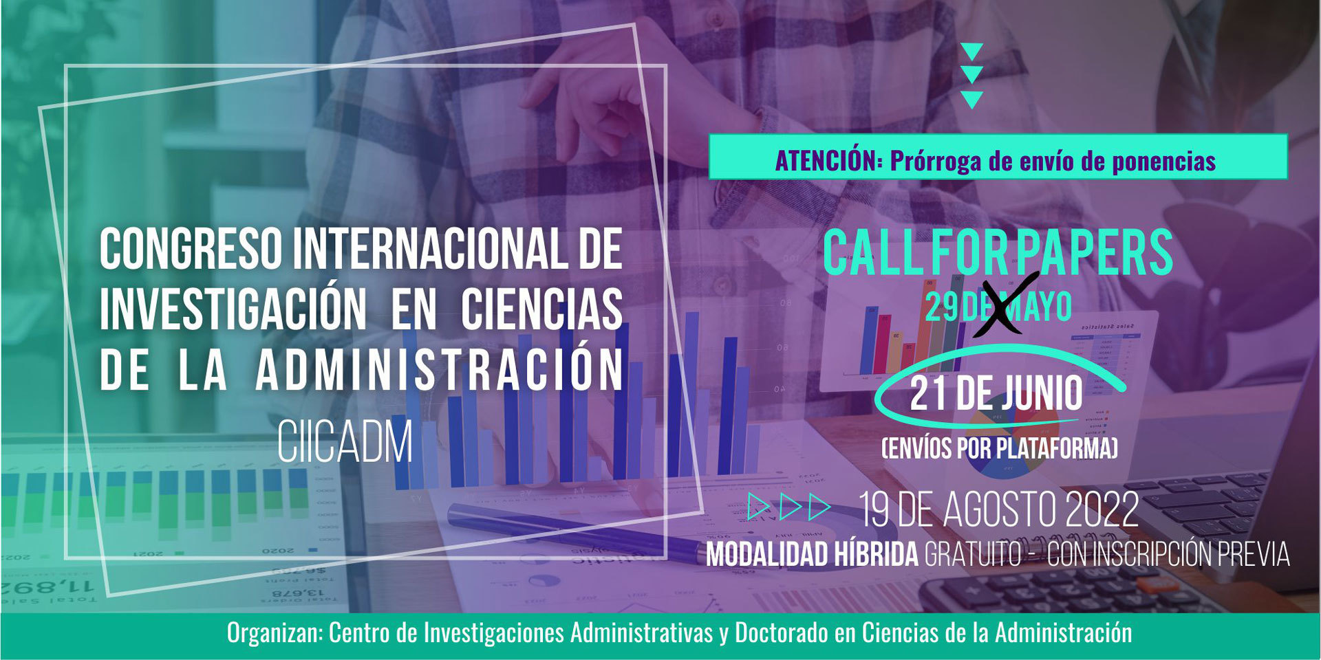 1° Congreso Internacional de Investigación en Ciencias de la Administración