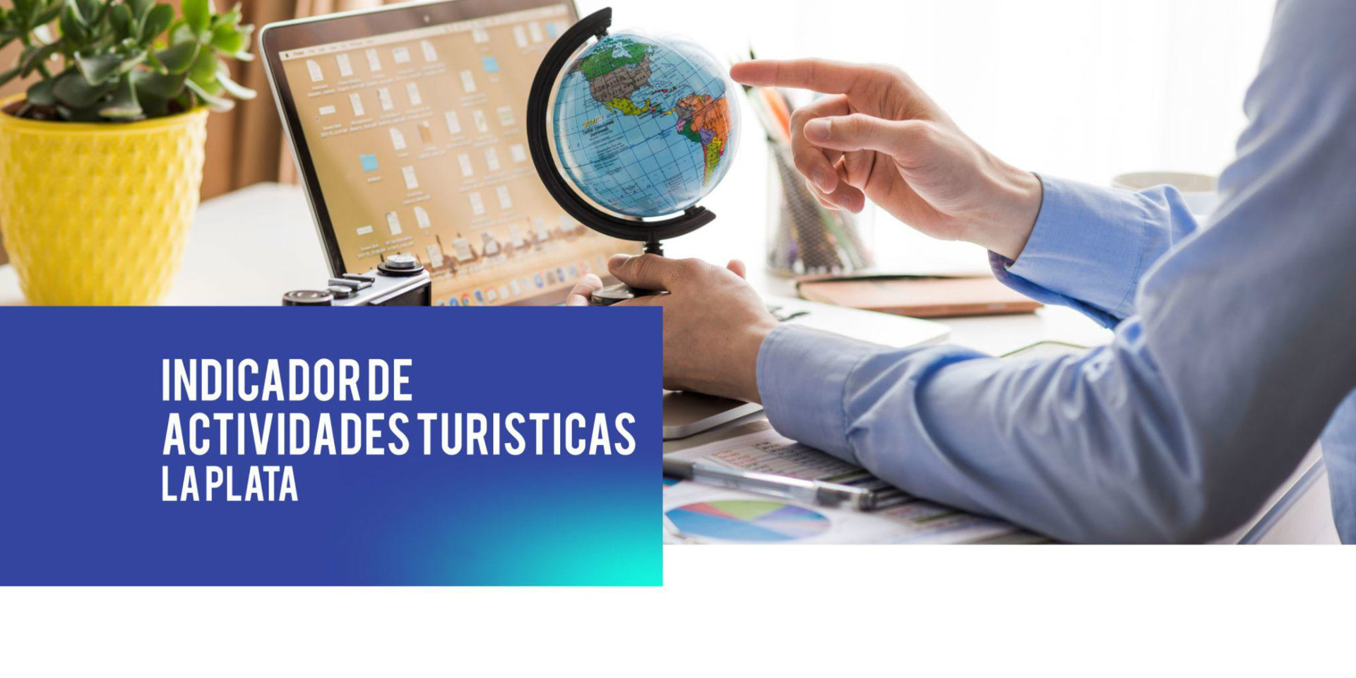 ESTADÍSTICAS DE TURISMO LA PLATA