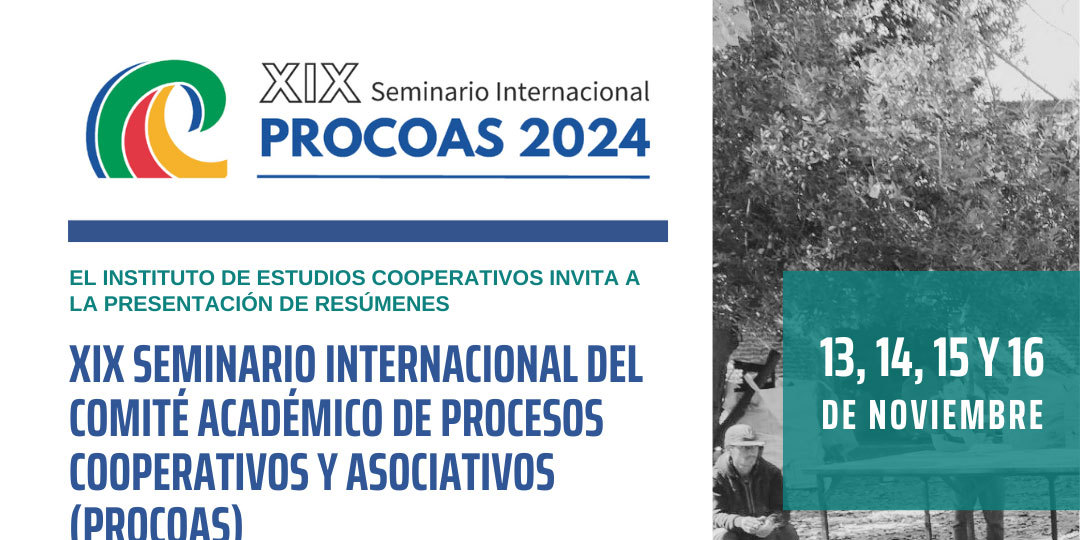 XIX Seminario Internacional del Comité Académico de Procesos Cooperativos y Asociativos (PROCOAS)