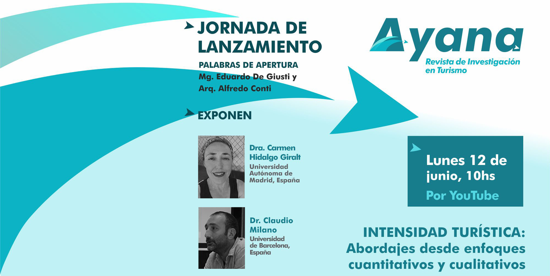 Lanzamiento del 2° número del volumen 3 de "Ayana. Revista de Investigación en Turismo"