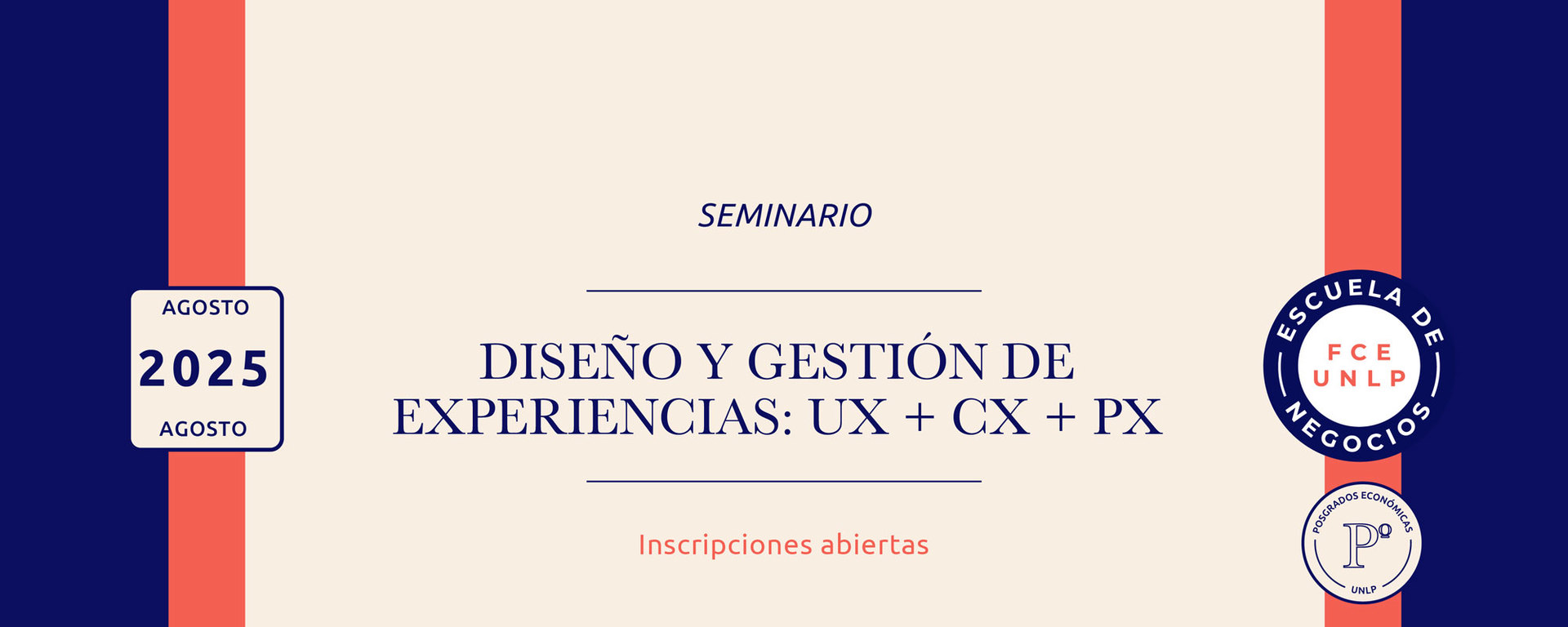 Seminario: Diseño y Gestión de Experiencias UX + CX + PX