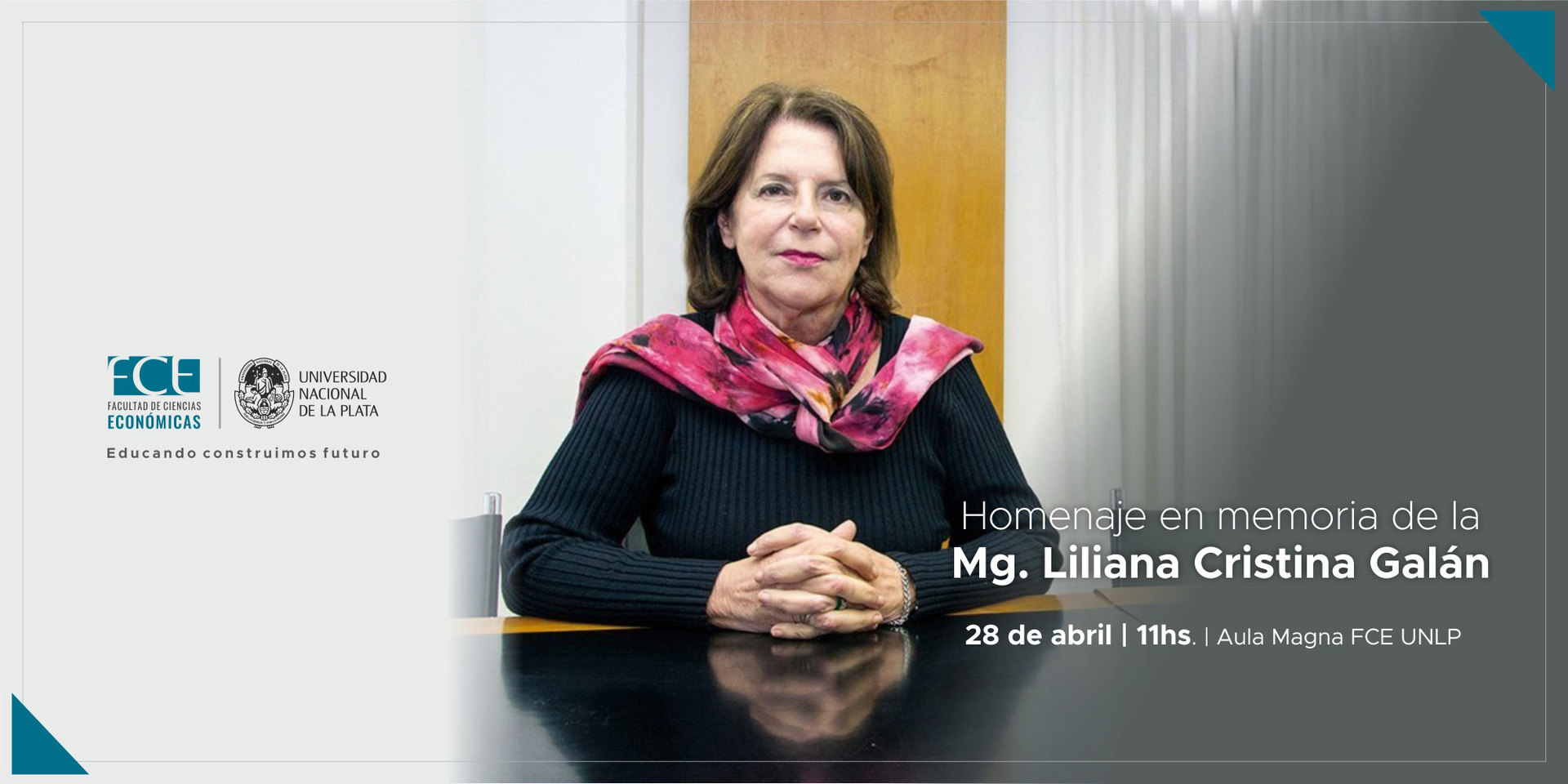 Homenaje en memoria de la profesora Mg. Liliana Cristina Galán