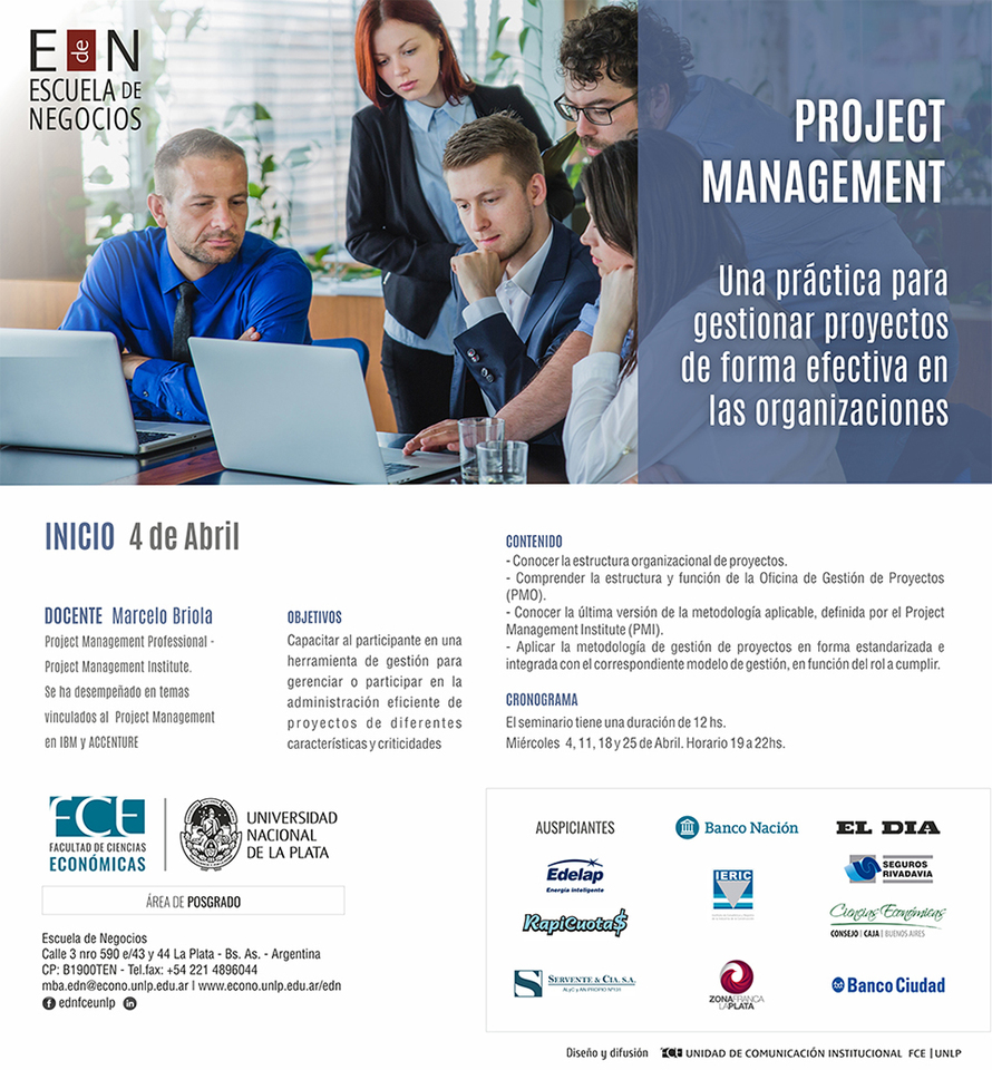 Project Management: Una práctica para gestionar proyectos de forma efectiva en las organizaciones 2018