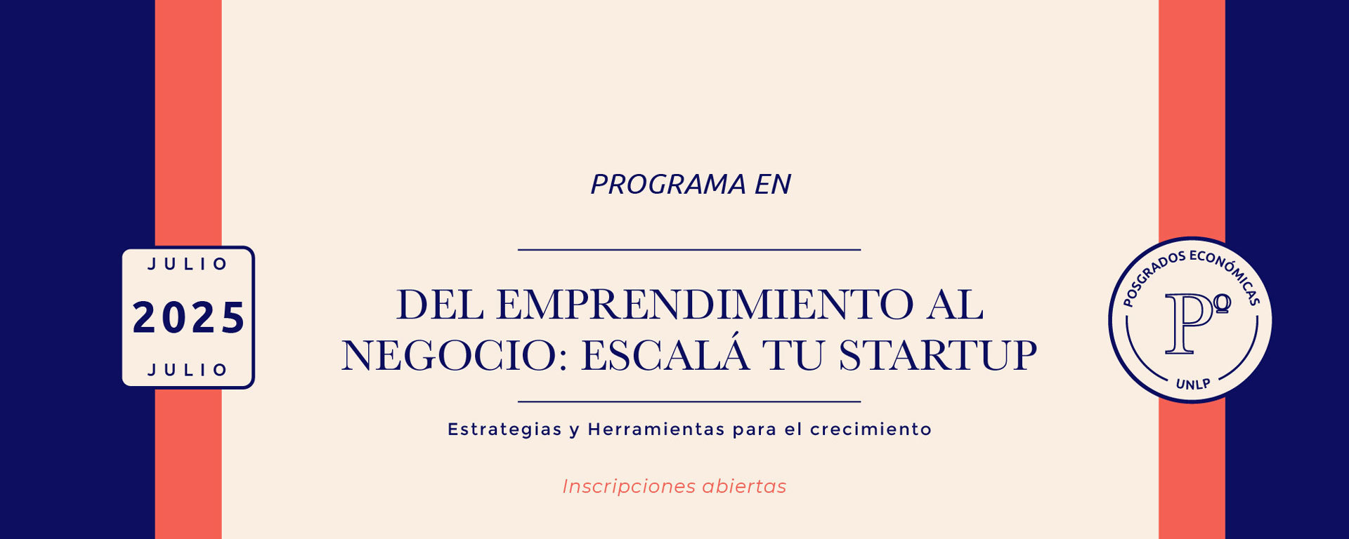 Curso: Del Emprendimiento al Negocio - Escalá tu Startup